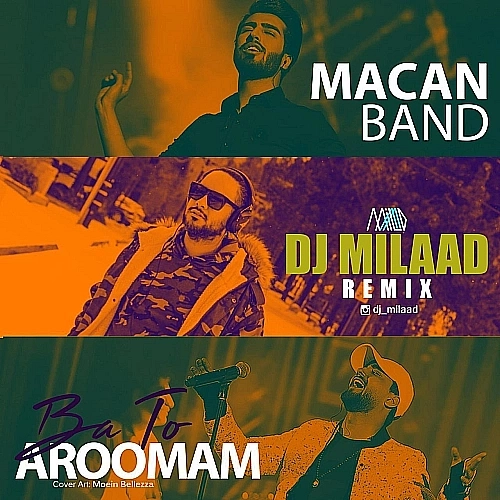 Cover artwork for Ba To Aroomam (dj Milad Remix) by Macan Band
